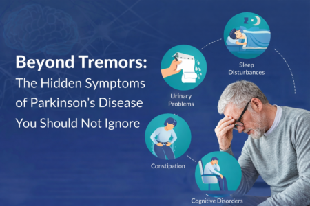 Beyond Tremors: The Hidden Symptoms of Parkinson’s Disease You Should Not Ignore